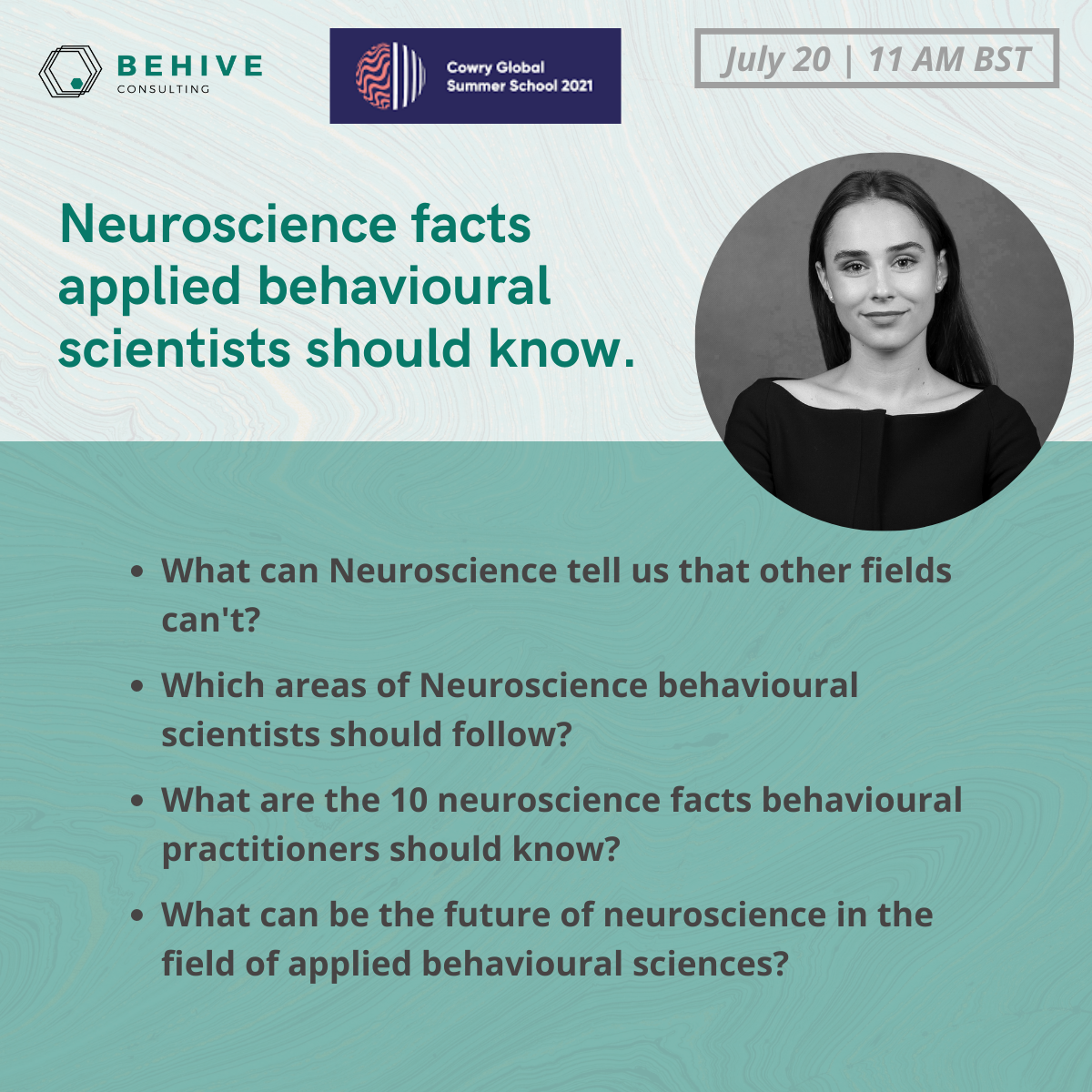 Neuroscience facts applied Behavioural Scientists should know